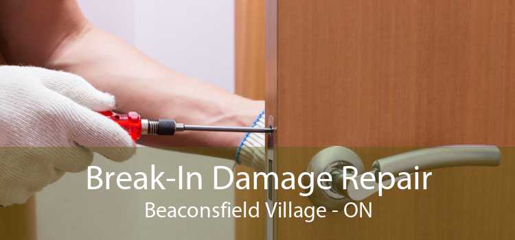 Break-In Damage Repair Beaconsfield Village - ON