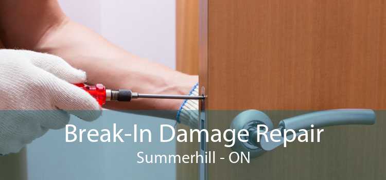Break-In Damage Repair Summerhill - ON