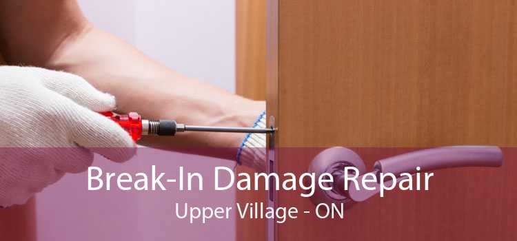 Break-In Damage Repair Upper Village - ON