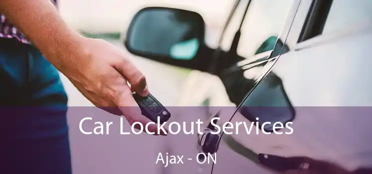  Car Lockout Services Ajax - ON