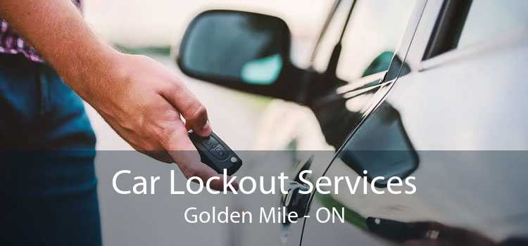 Car Lockout Services Golden Mile - ON