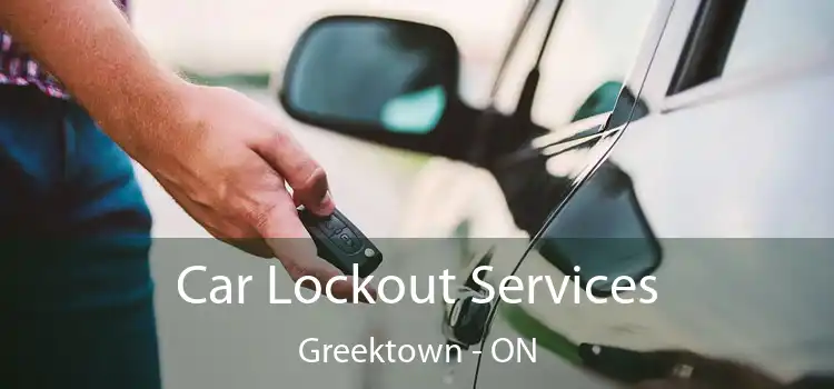  Car Lockout Services Greektown - ON