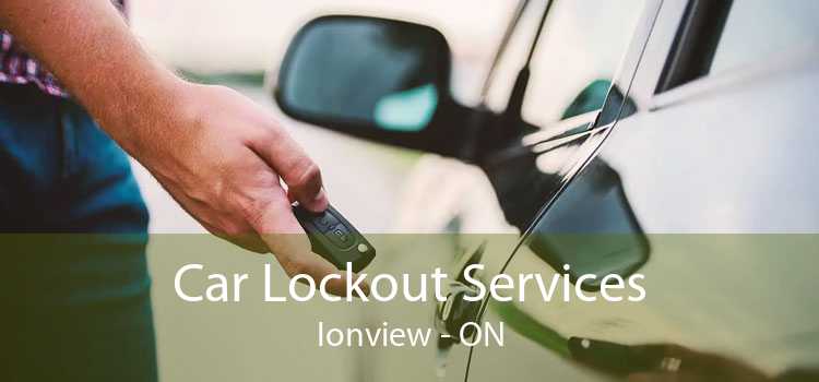 Car Lockout Services Ionview - ON