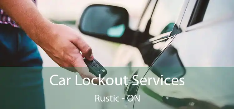  Car Lockout Services Rustic - ON