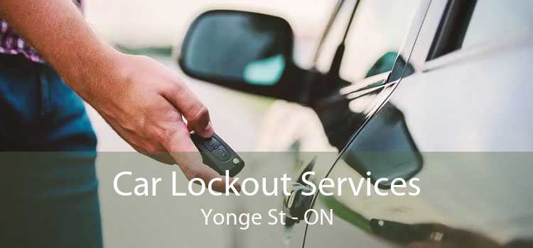 Car Lockout Services Yonge St - ON