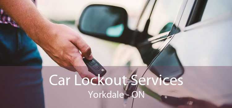Car Lockout Services Yorkdale - ON