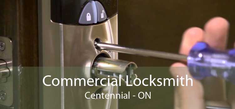 Commercial Locksmith Centennial - ON