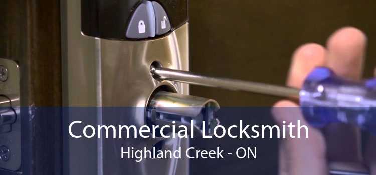 Commercial Locksmith Highland Creek - ON