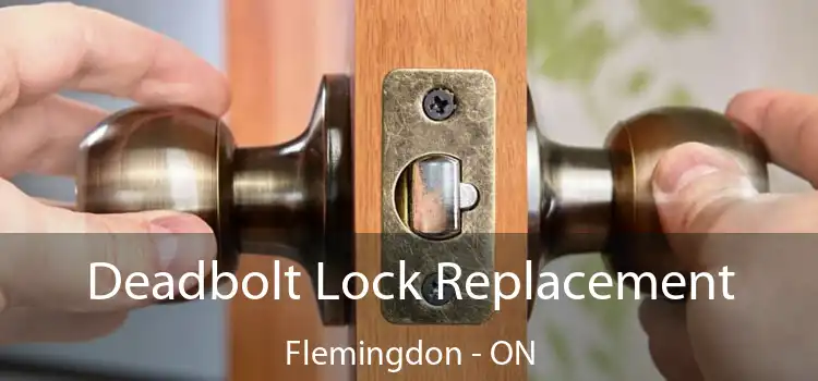  Deadbolt Lock Replacement Flemingdon - ON