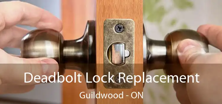  Deadbolt Lock Replacement Guildwood - ON