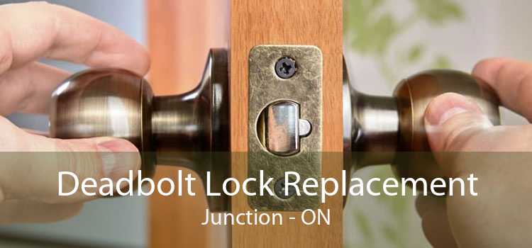 Deadbolt Lock Replacement Junction - ON