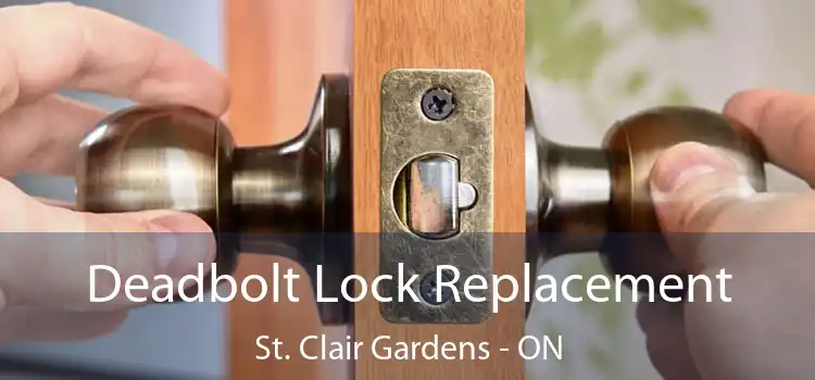  Deadbolt Lock Replacement St. Clair Gardens - ON