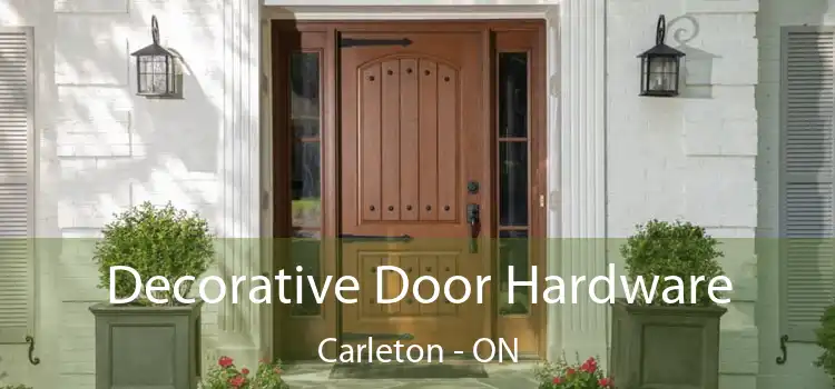  Decorative Door Hardware Carleton - ON