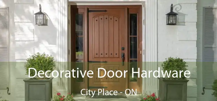  Decorative Door Hardware City Place - ON