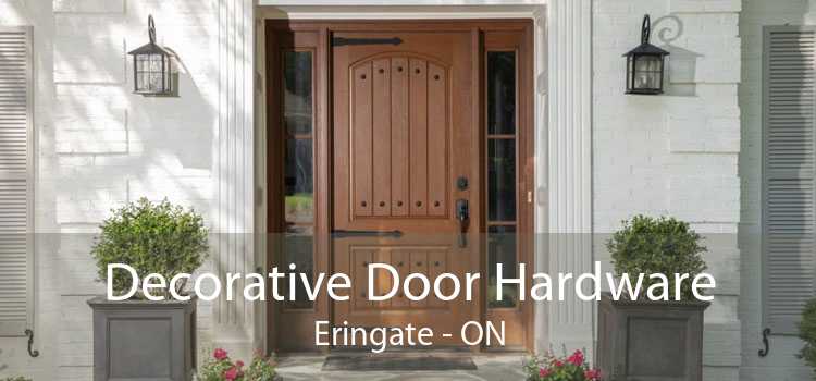 Decorative Door Hardware Eringate - ON