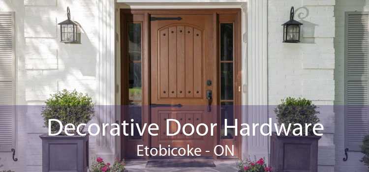 Decorative Door Hardware Etobicoke - ON