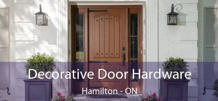  Decorative Door Hardware Hamilton - ON