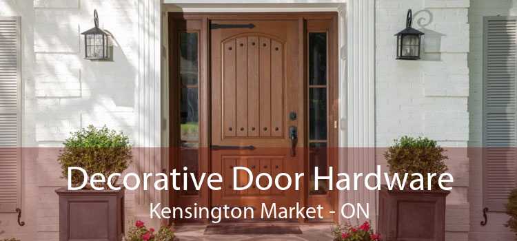 Decorative Door Hardware Kensington Market - ON