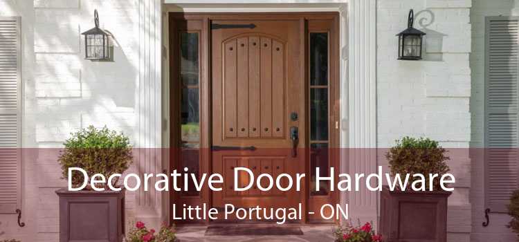 Decorative Door Hardware Little Portugal - ON