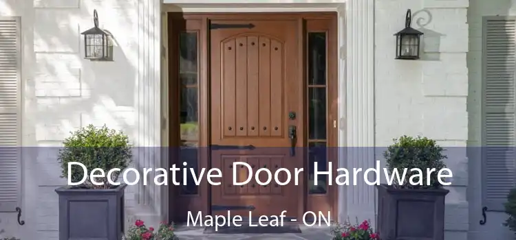  Decorative Door Hardware Maple Leaf - ON