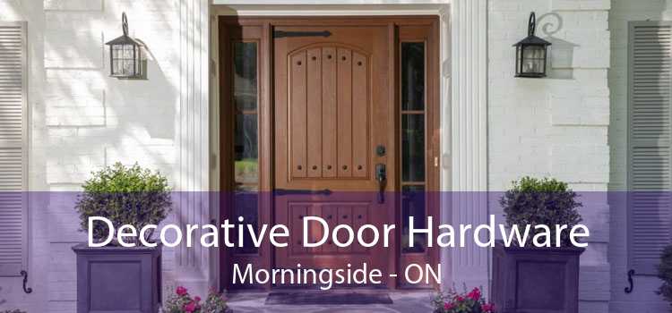 Decorative Door Hardware Morningside - ON