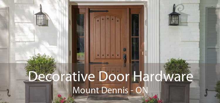 Decorative Door Hardware Mount Dennis - ON