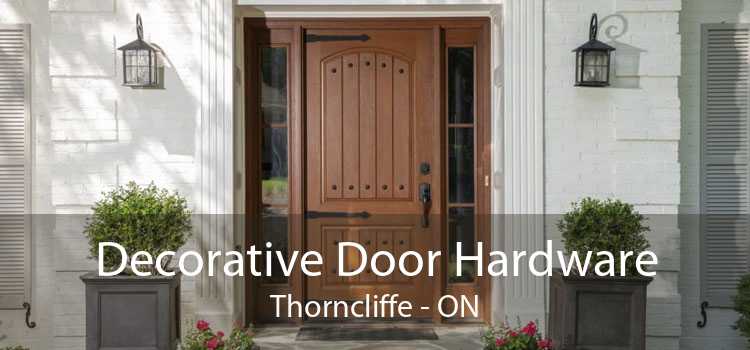 Decorative Door Hardware Thorncliffe - ON