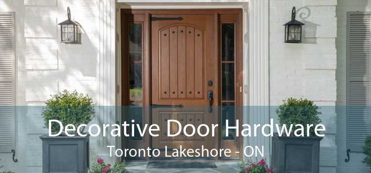 Decorative Door Hardware Toronto Lakeshore - ON