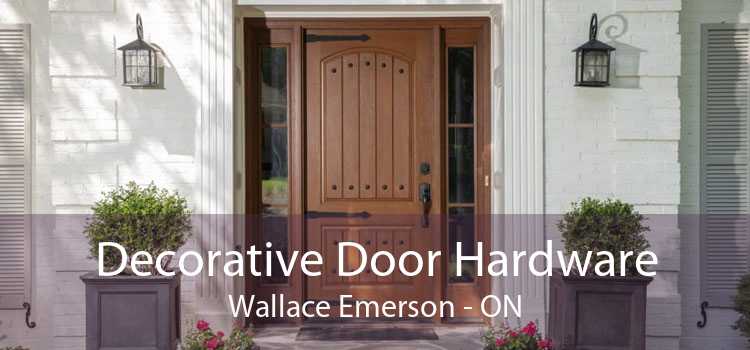 Decorative Door Hardware Wallace Emerson - ON