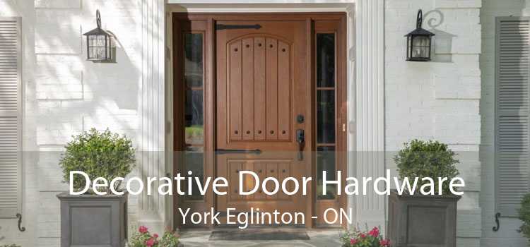 Decorative Door Hardware York Eglinton - ON