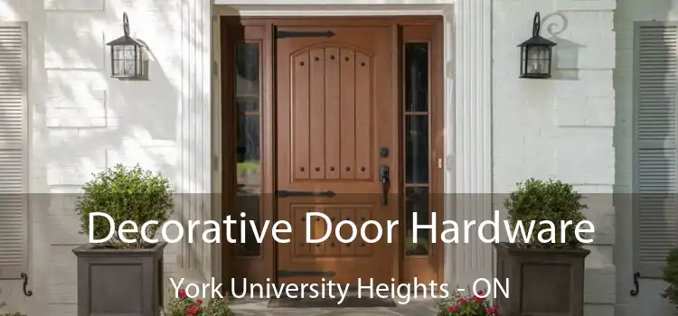  Decorative Door Hardware York University Heights - ON