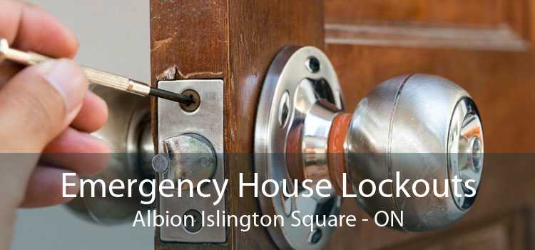 Emergency House Lockouts Albion Islington Square - ON