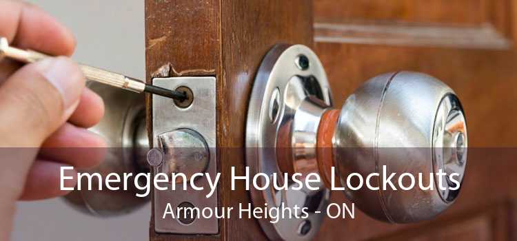 Emergency House Lockouts Armour Heights - ON