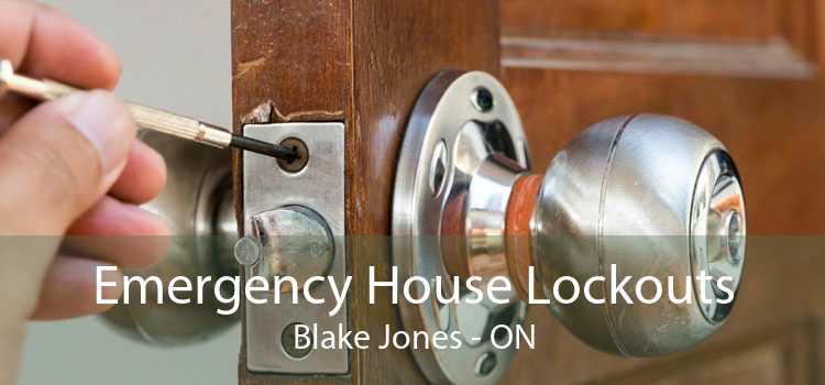 Emergency House Lockouts Blake Jones - ON