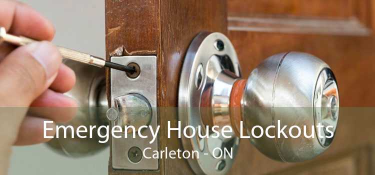 Emergency House Lockouts Carleton - ON