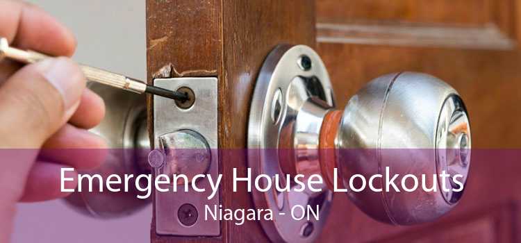 Emergency House Lockouts Niagara - ON