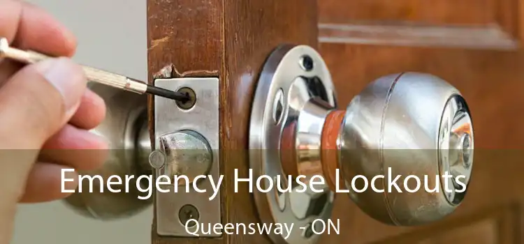  Emergency House Lockouts Queensway - ON