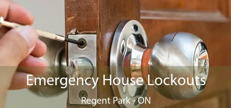  Emergency House Lockouts Regent Park - ON
