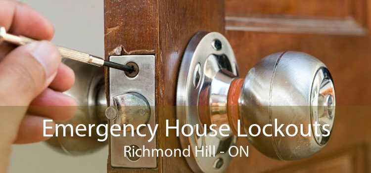 Emergency House Lockouts Richmond Hill - ON