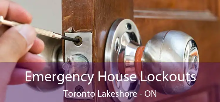  Emergency House Lockouts Toronto Lakeshore - ON