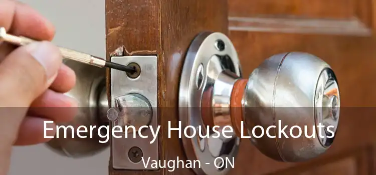  Emergency House Lockouts Vaughan - ON