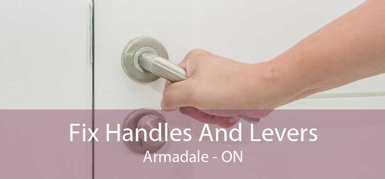 Fix Handles And Levers Armadale - ON