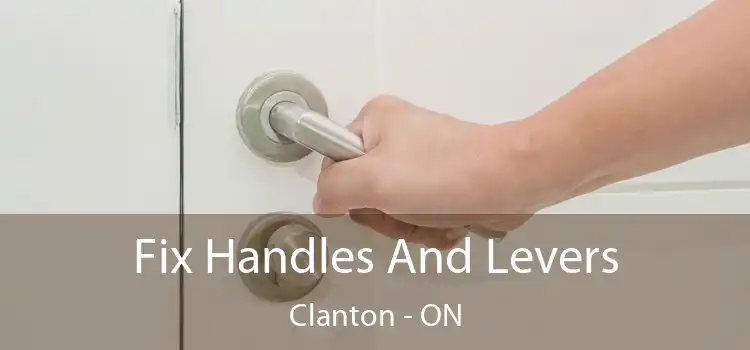  Fix Handles And Levers Clanton - ON