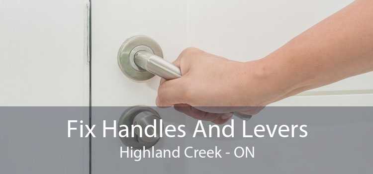 Fix Handles And Levers Highland Creek - ON