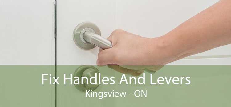 Fix Handles And Levers Kingsview - ON