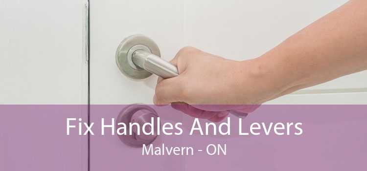 Fix Handles And Levers Malvern - ON
