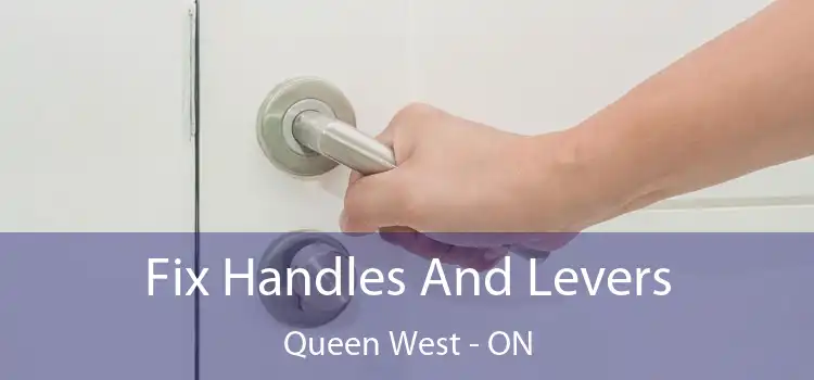 Fix Handles And Levers Queen West - ON