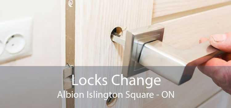 Locks Change Albion Islington Square - ON