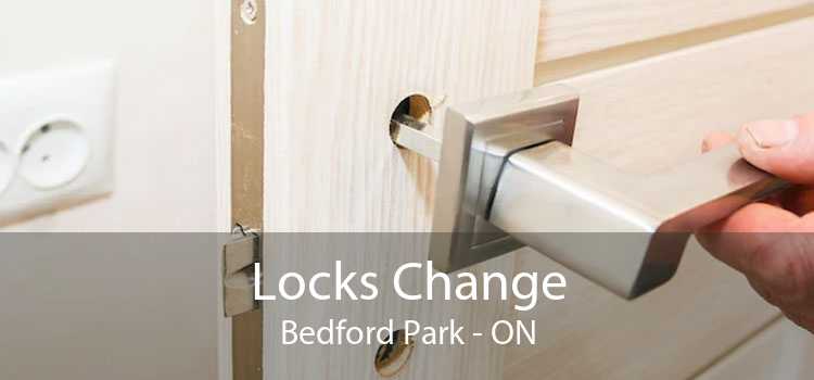 Locks Change Bedford Park - ON