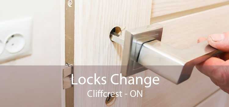 Locks Change Cliffcrest - ON
